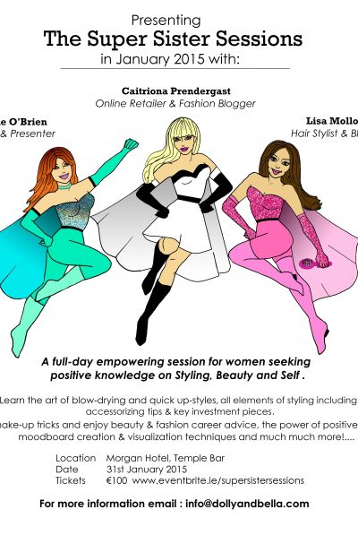 Super Sisters Styling Sessions